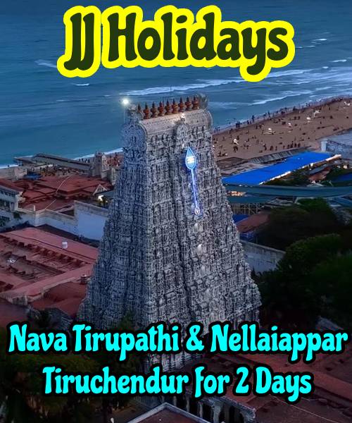 2 Days Nava Tirupathi & Tiruchendur Temple 