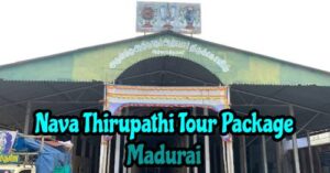 Nava Thirupati Tour Package from Madurai