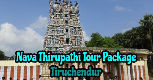 Nava Tirupathi Temples Tour Packages from Tiruchendur