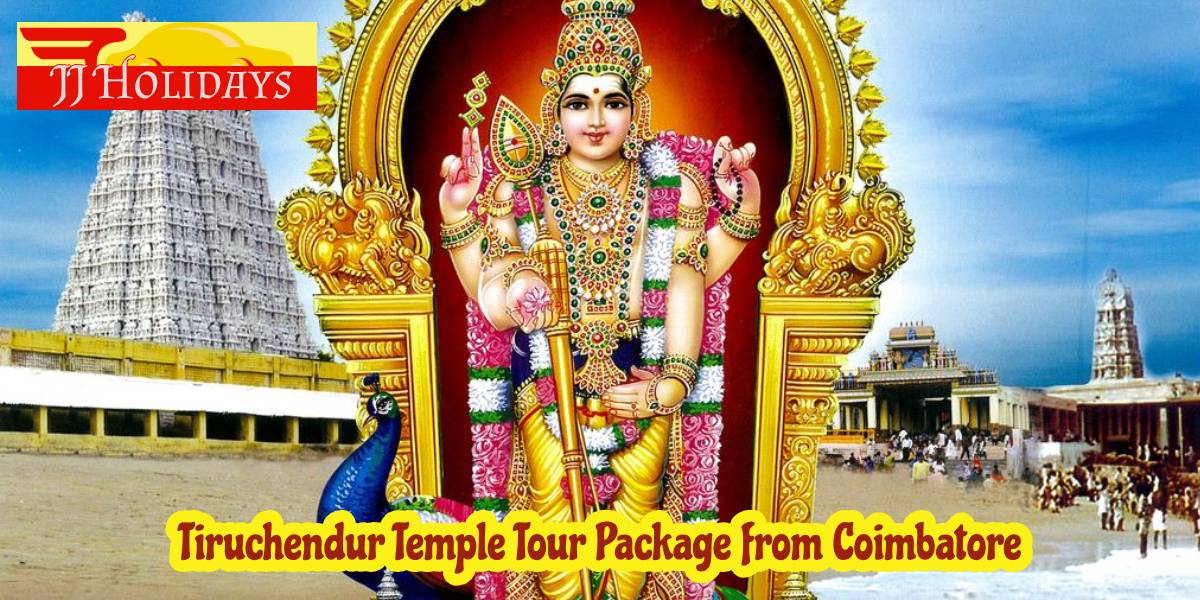 Tiruchendur Murugan Temple Tour Package from Coimbatore