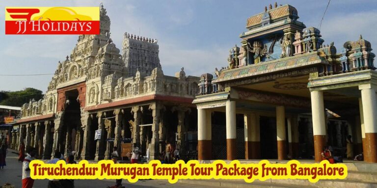 Tiruchendur Murugan Temple Tour Package from Bangalore